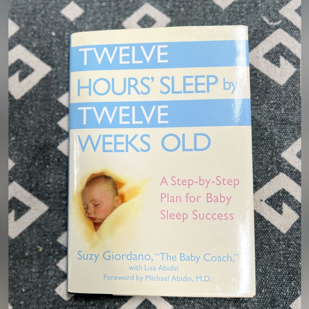 Twelve Hours' Sleep by Twelve Weeks Old – Suzy Giordano